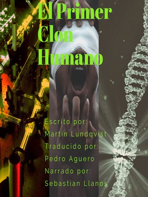 cover image of El Primer Clon Humano